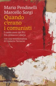 Quando c'erano i comunisti