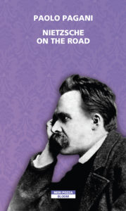 Nietzsche on the road