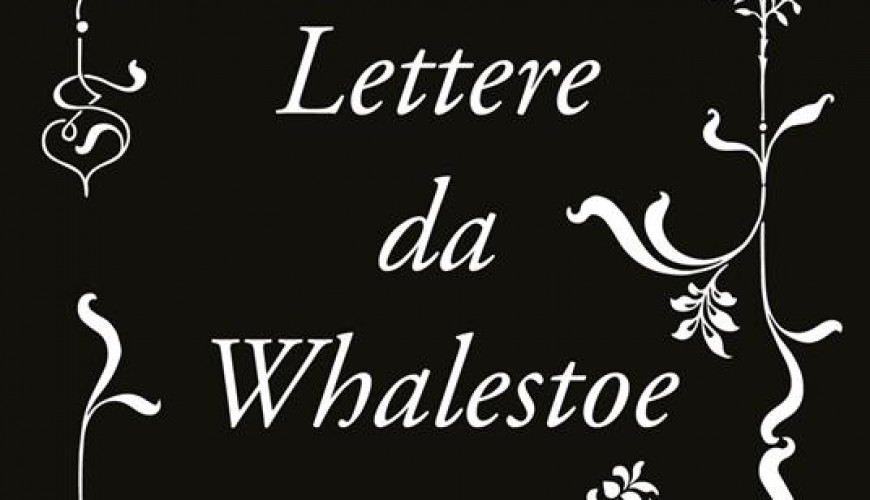 Lettere da Whalestoe