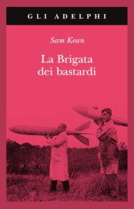 La brigata dei bastardi