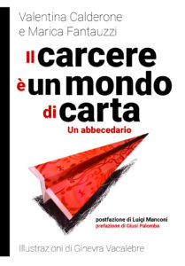 Il carcere è un mondo di carta